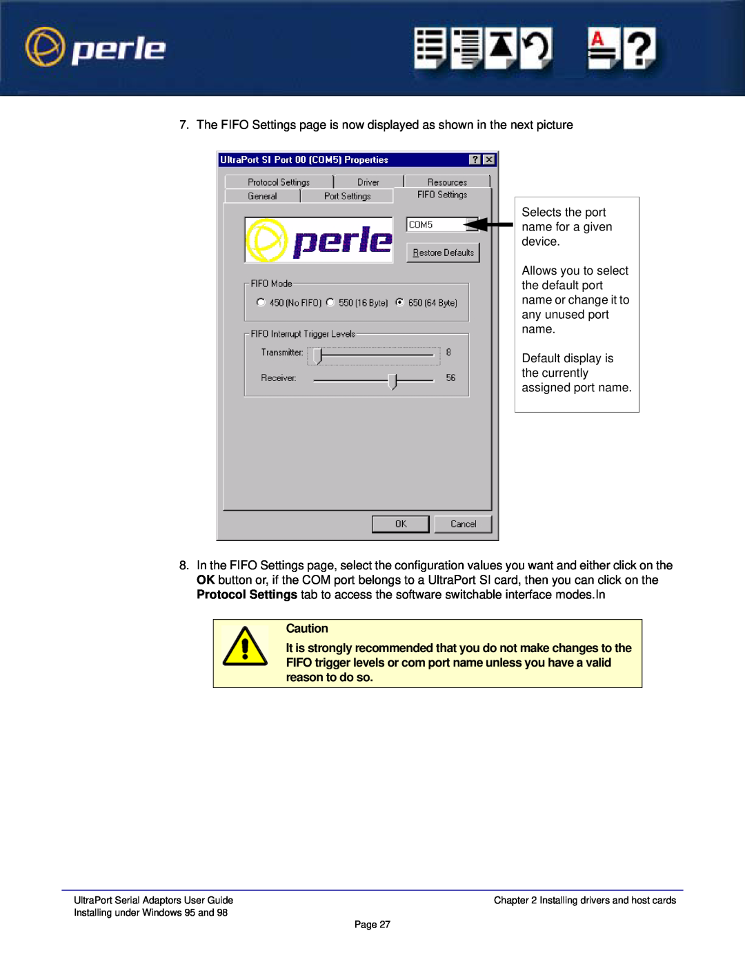 Perle Systems 5500152-23 manual Selects the port name for a given device 