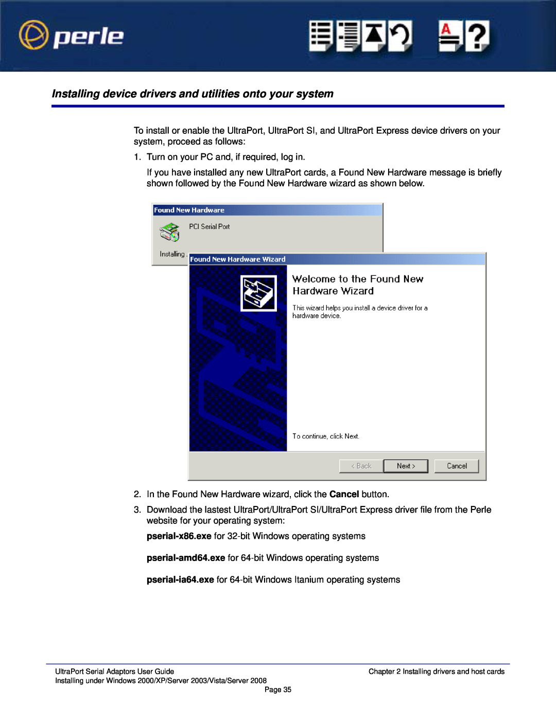 Perle Systems 5500152-23 manual Installing device drivers and utilities onto your system 