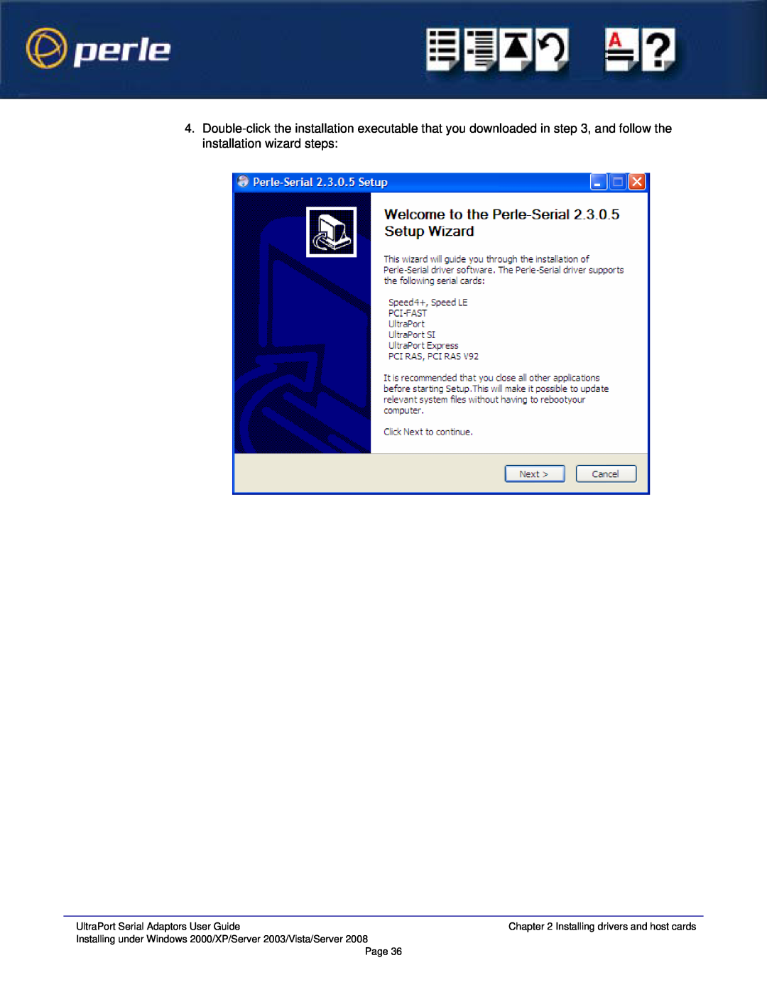 Perle Systems 5500152-23 UltraPort Serial Adaptors User Guide, Installing under Windows 2000/XP/Server 2003/Vista/Server 
