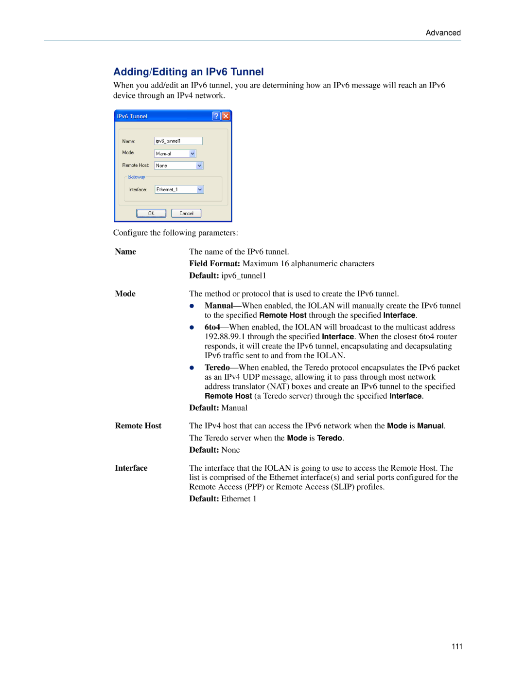 Perle Systems 5500161-40 manual Adding/Editing an IPv6 Tunnel, Name, Mode, Default Manual, Remote Host 