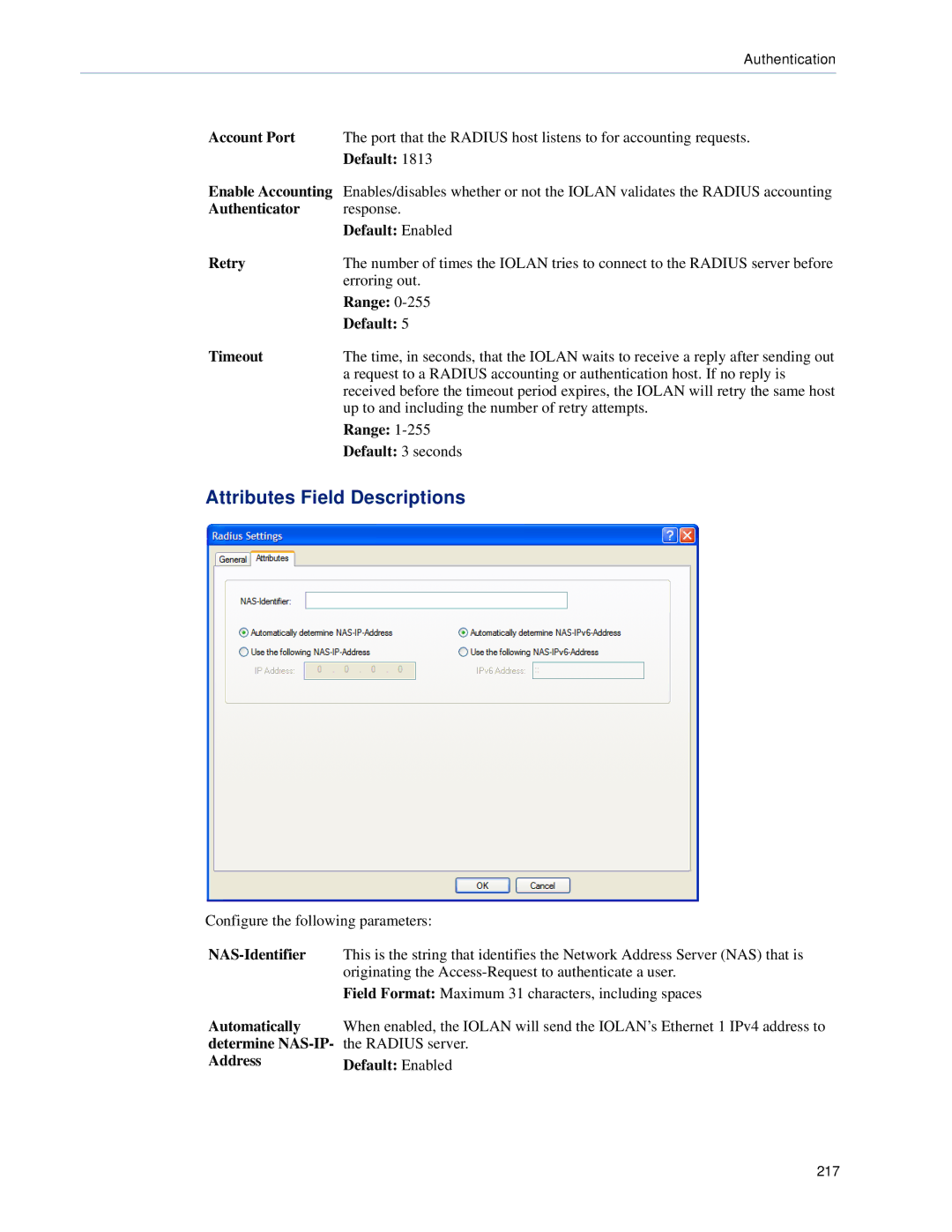 Perle Systems 5500161-40 manual Attributes Field Descriptions, Authenticator response Default Enabled Retry, NAS-Identifier 