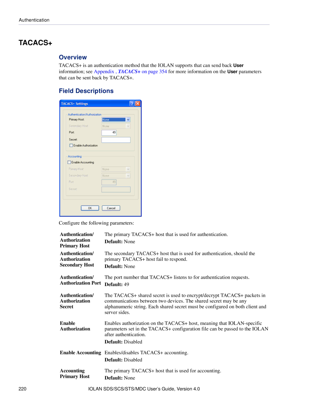 Perle Systems 5500161-40 Authentication Authorization Primary Host Secondary Host, Default None Authentication, Accounting 