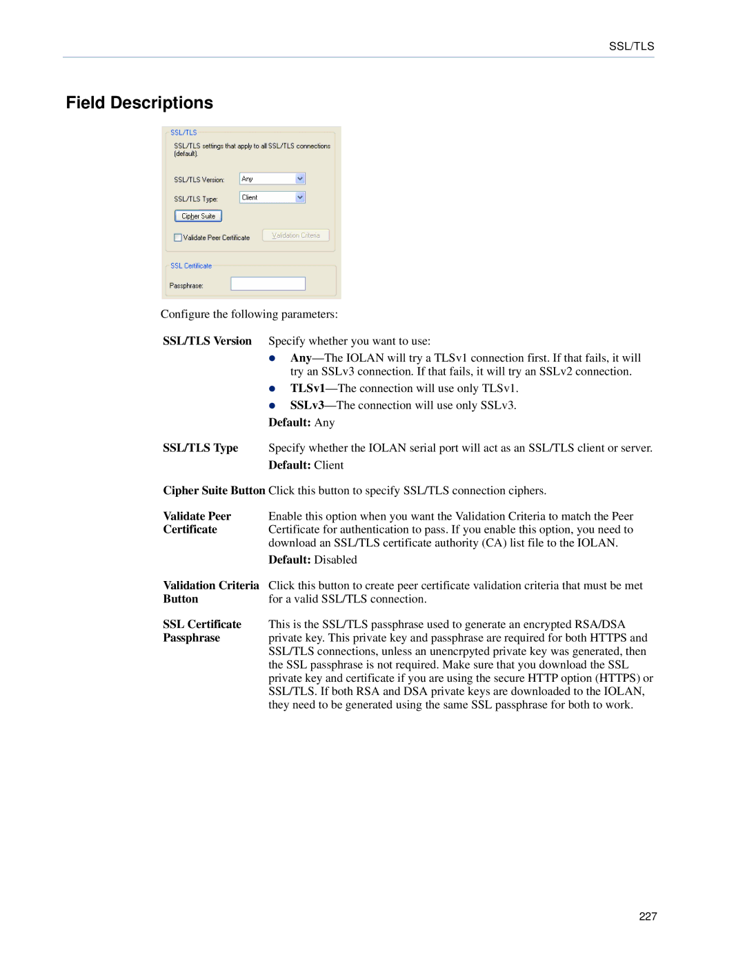 Perle Systems 5500161-40 manual Default Any, Button For a valid SSL/TLS connection 