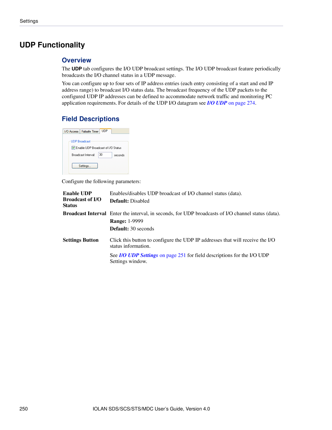 Perle Systems 5500161-40 manual UDP Functionality, Enable UDP, Broadcast of I/O Default Disabled Status 