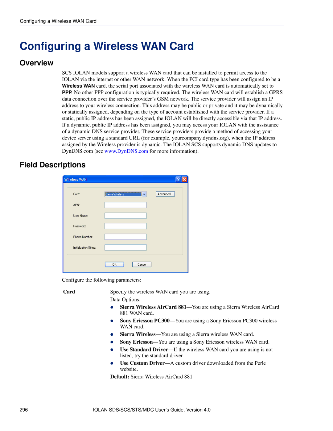 Perle Systems 5500161-40 manual Configuring a Wireless WAN Card, Overview Field Descriptions 