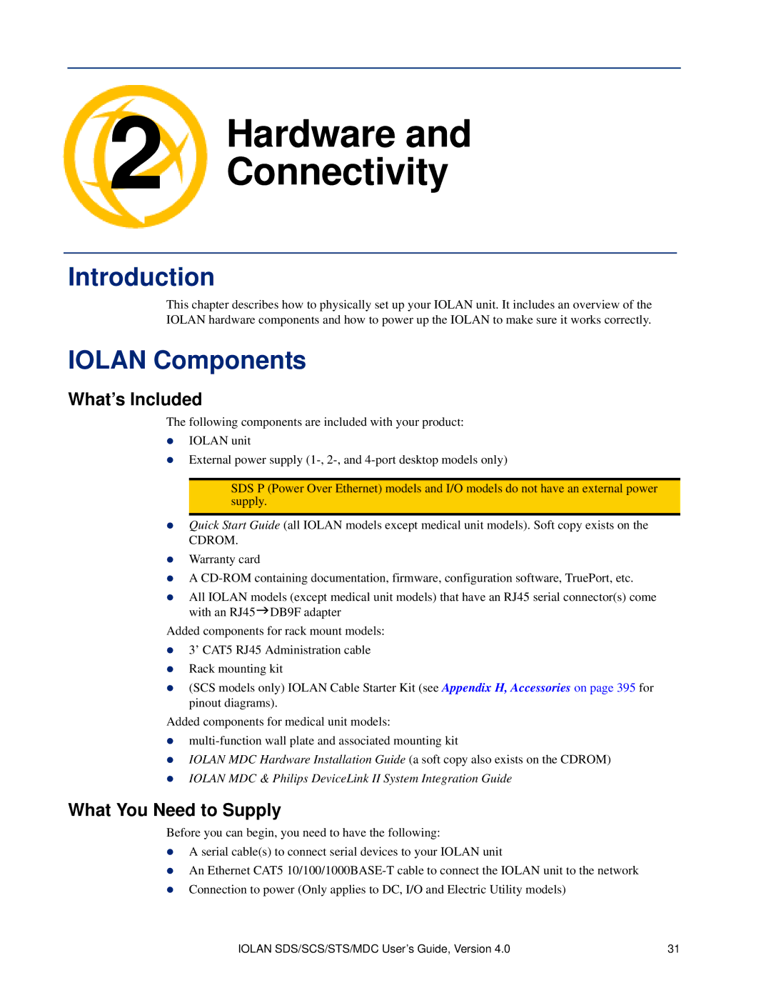 Perle Systems 5500161-40 manual Connectivity, Introduction, Iolan Components, What’s Included, What You Need to Supply 