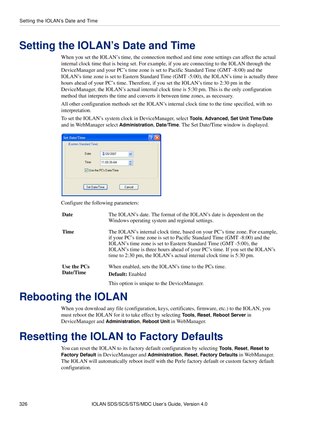 Perle Systems 5500161-40 Setting the IOLAN’s Date and Time, Rebooting the Iolan, Resetting the Iolan to Factory Defaults 