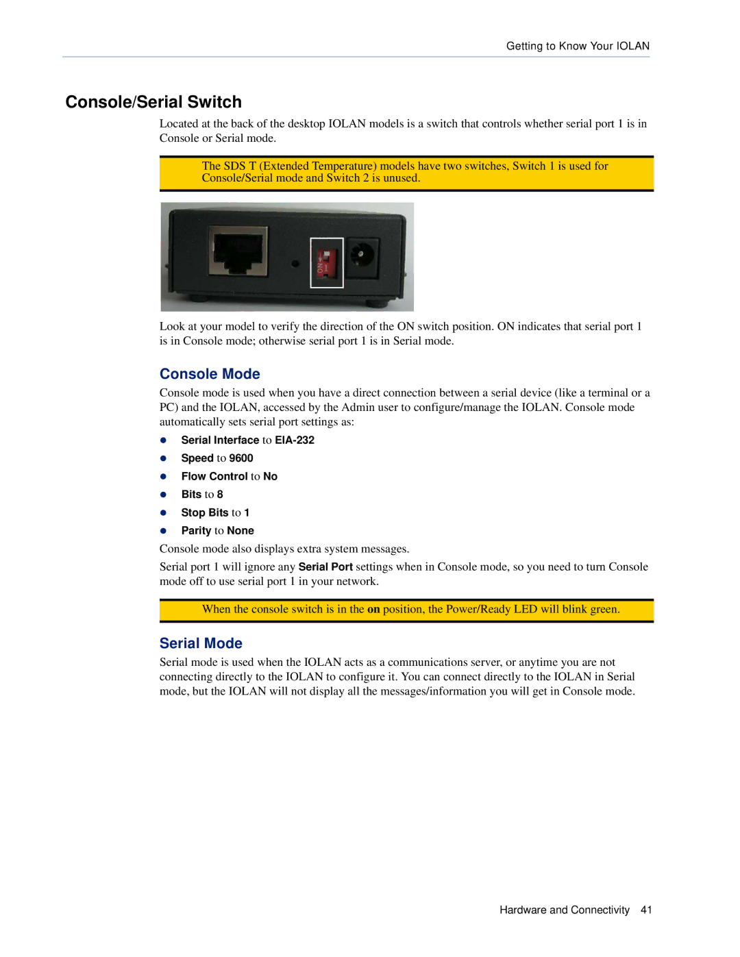 Perle Systems 5500161-40 manual Console/Serial Switch, Console Mode, Serial Mode 