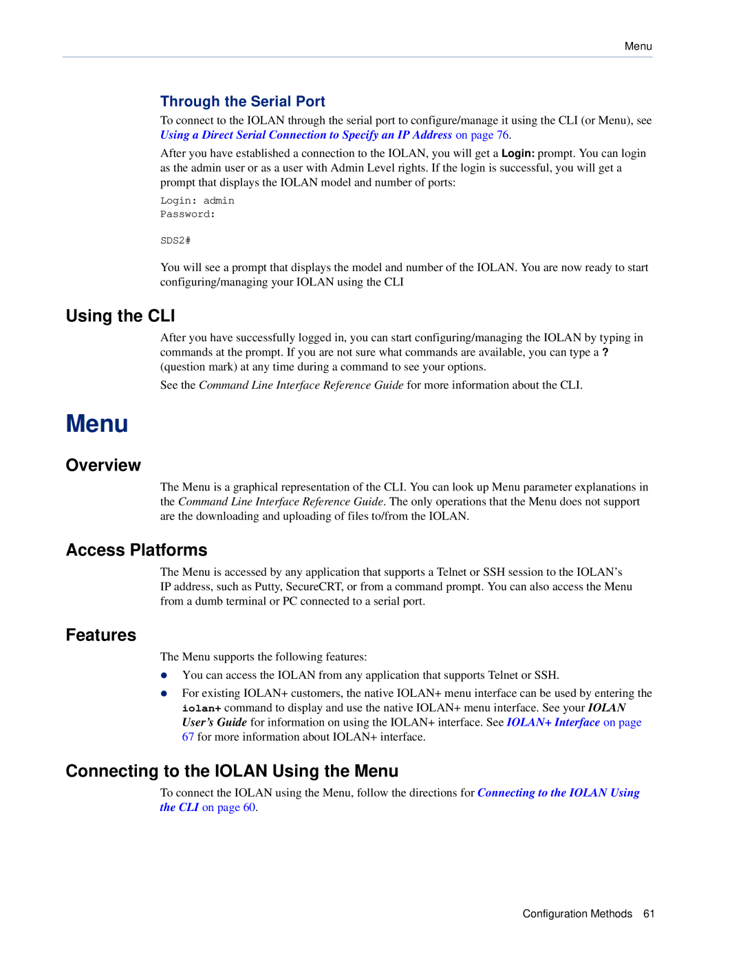 Perle Systems 5500161-40 manual Using the CLI, Connecting to the Iolan Using the Menu, Through the Serial Port 