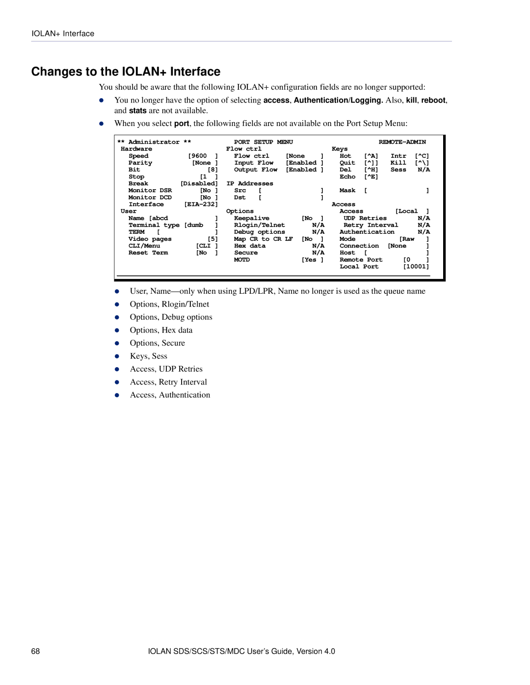 Perle Systems 5500161-40 manual Changes to the IOLAN+ Interface, Remote-Admin 