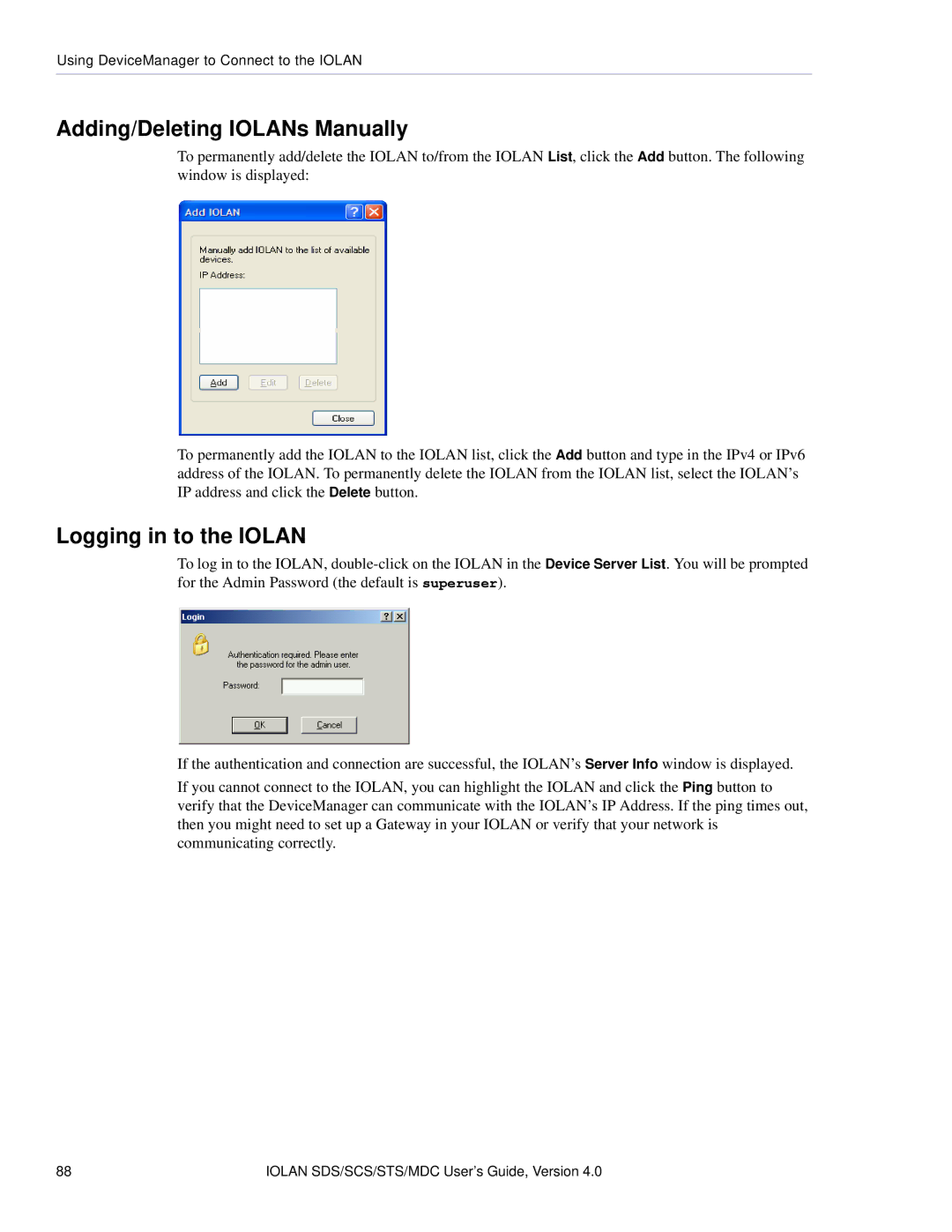 Perle Systems 5500161-40 manual Adding/Deleting IOLANs Manually, Logging in to the Iolan 