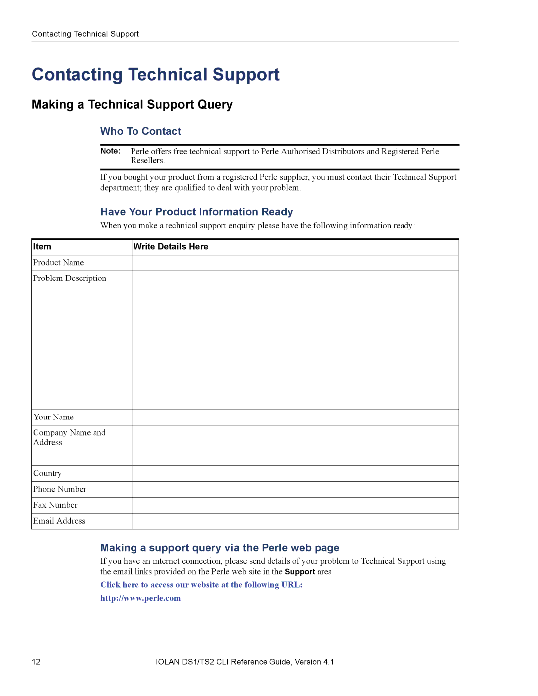 Perle Systems 5500208-41 manual Contacting Technical Support, Making a Technical Support Query 