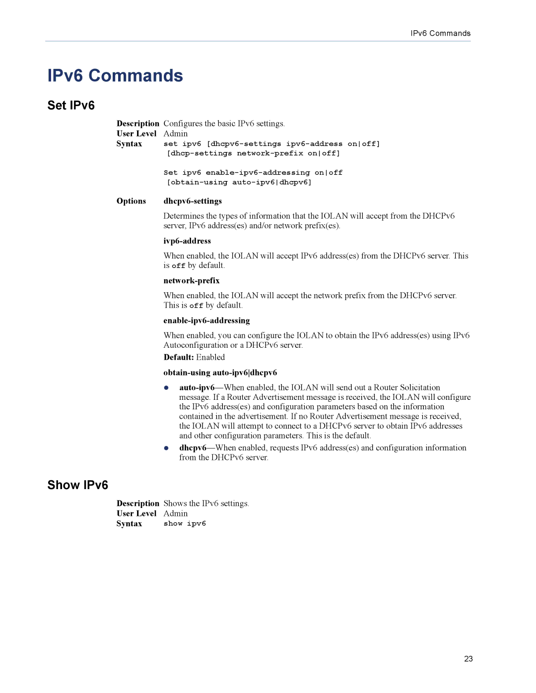 Perle Systems 5500208-41 manual IPv6 Commands, Set IPv6, Show IPv6 