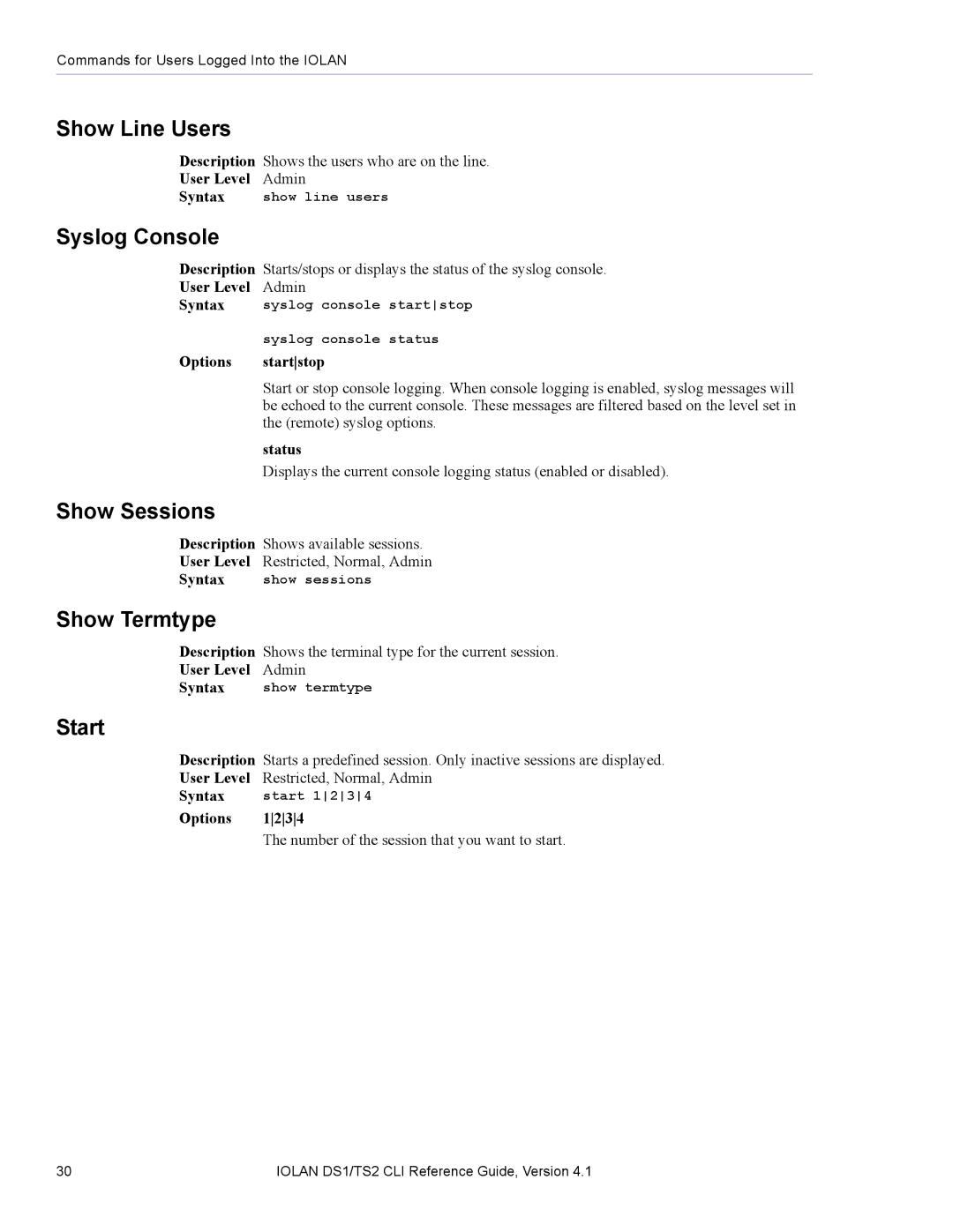 Perle Systems 5500208-41 manual Show Line Users, Syslog Console, Show Sessions, Show Termtype, Start 