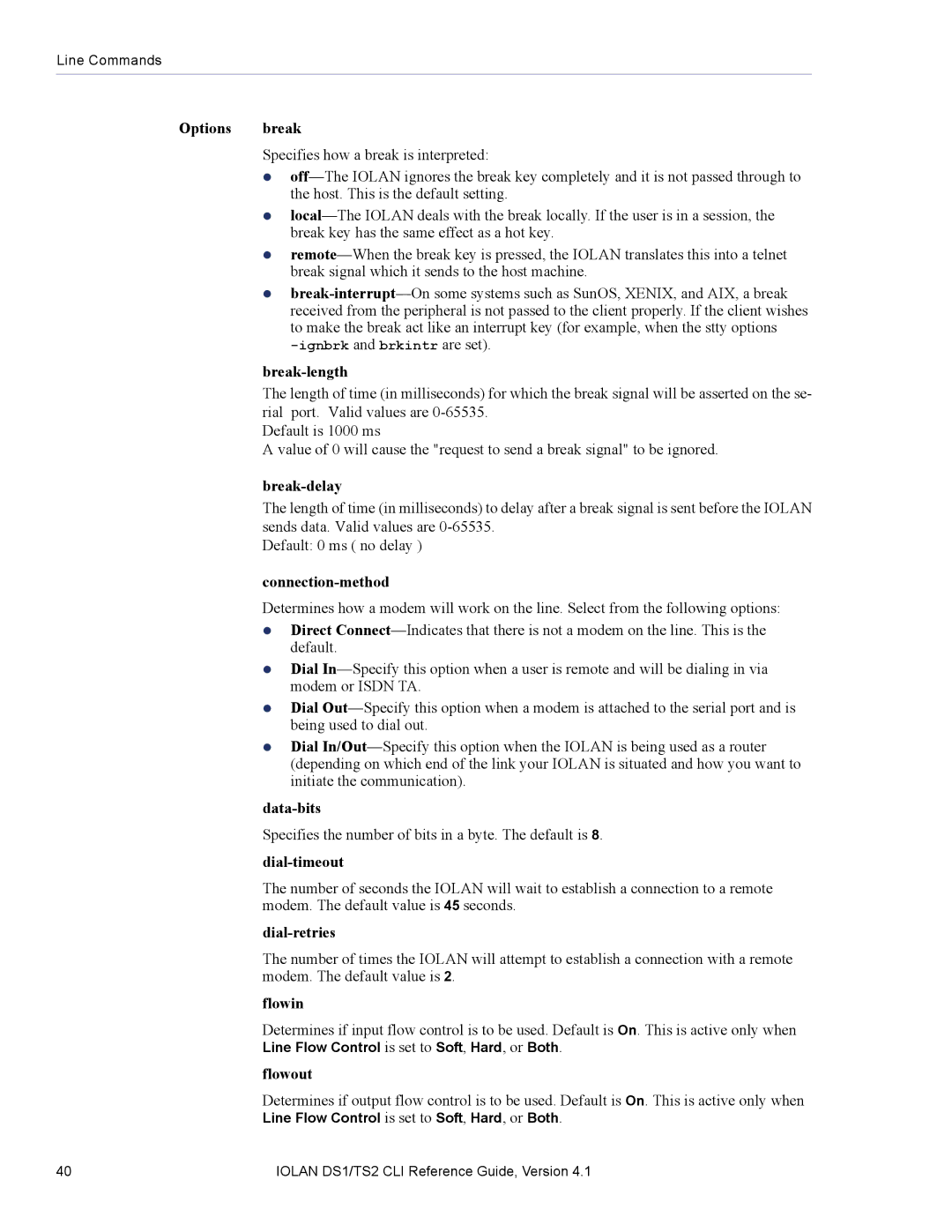 Perle Systems 5500208-41 Options break, Break-length, Break-delay, Connection-method, Data-bits, Dial-timeout, Flowin 