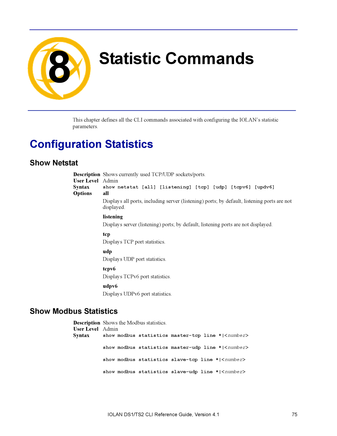 Perle Systems 5500208-41 manual Statistic Commands Chapter, Configuration Statistics, Show Netstat, Show Modbus Statistics 