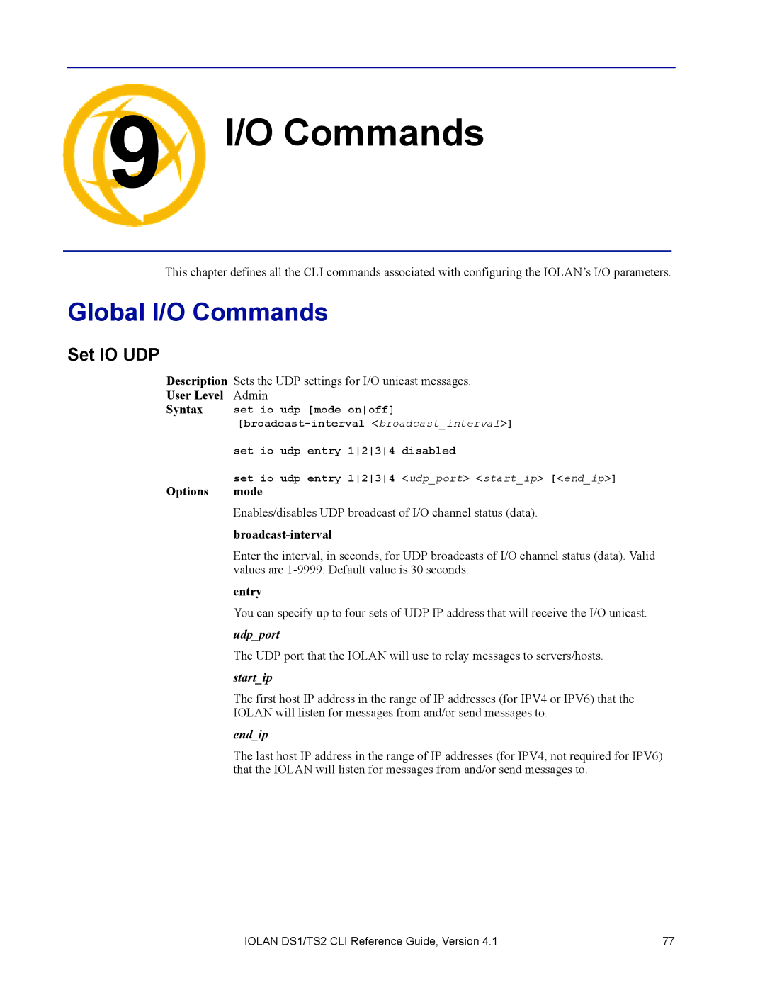 Perle Systems 5500208-41 manual Global I/O Commands, Set IO UDP 