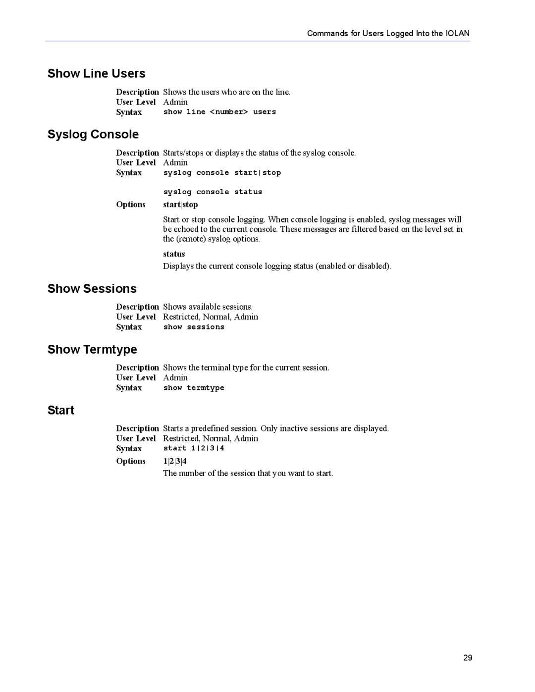 Perle Systems 5500208-43 manual Show Line Users, Syslog Console, Show Sessions, Show Termtype, Start 