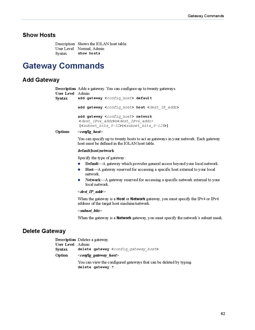 Perle Systems 5500208-43 manual Gateway Commands, Show Hosts, Add Gateway, Delete Gateway 