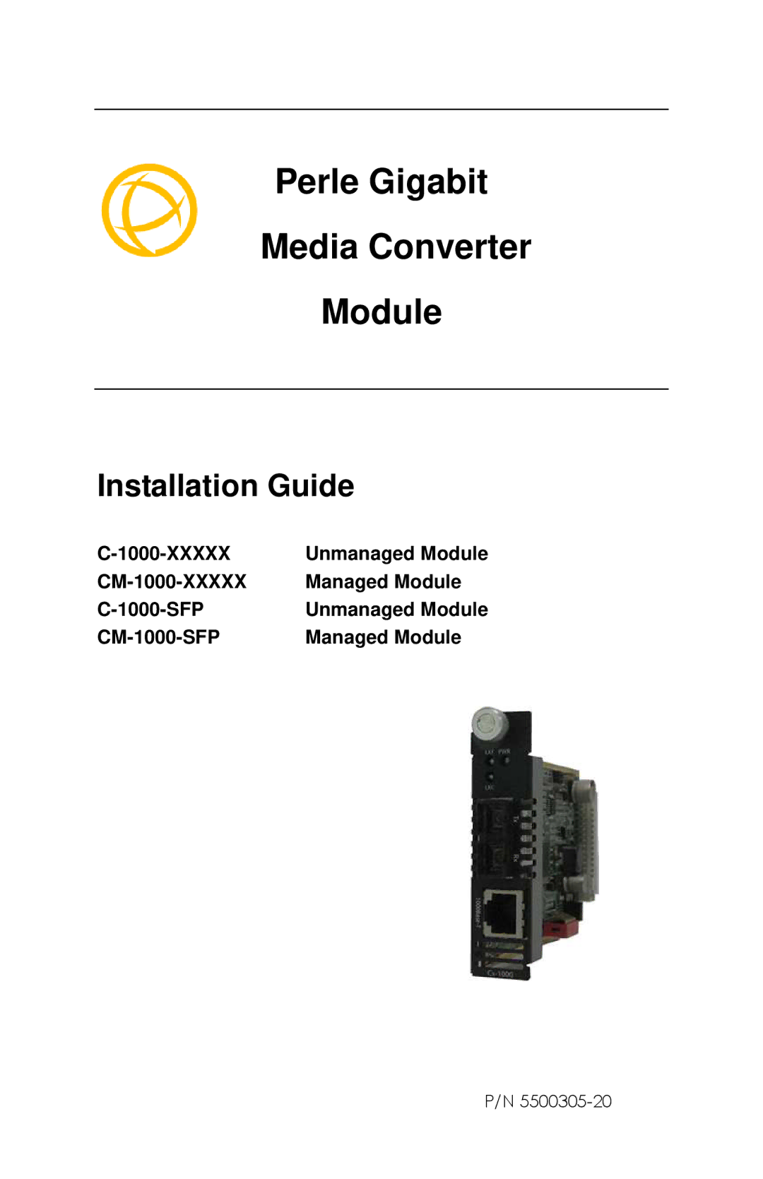 Perle Systems 5500305-20 manual Perle Gigabit Media Converter Module, Installation Guide 