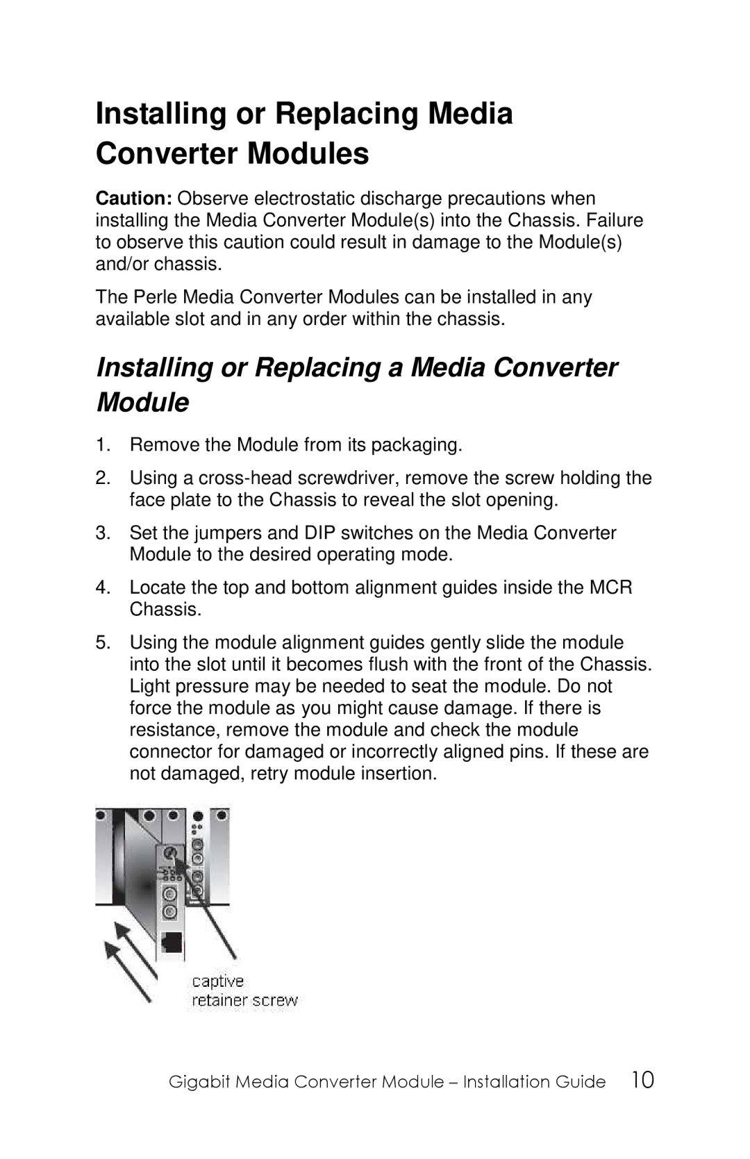 Perle Systems 5500305-20 Installing or Replacing Media Converter Modules, Installing or Replacing a Media Converter Module 