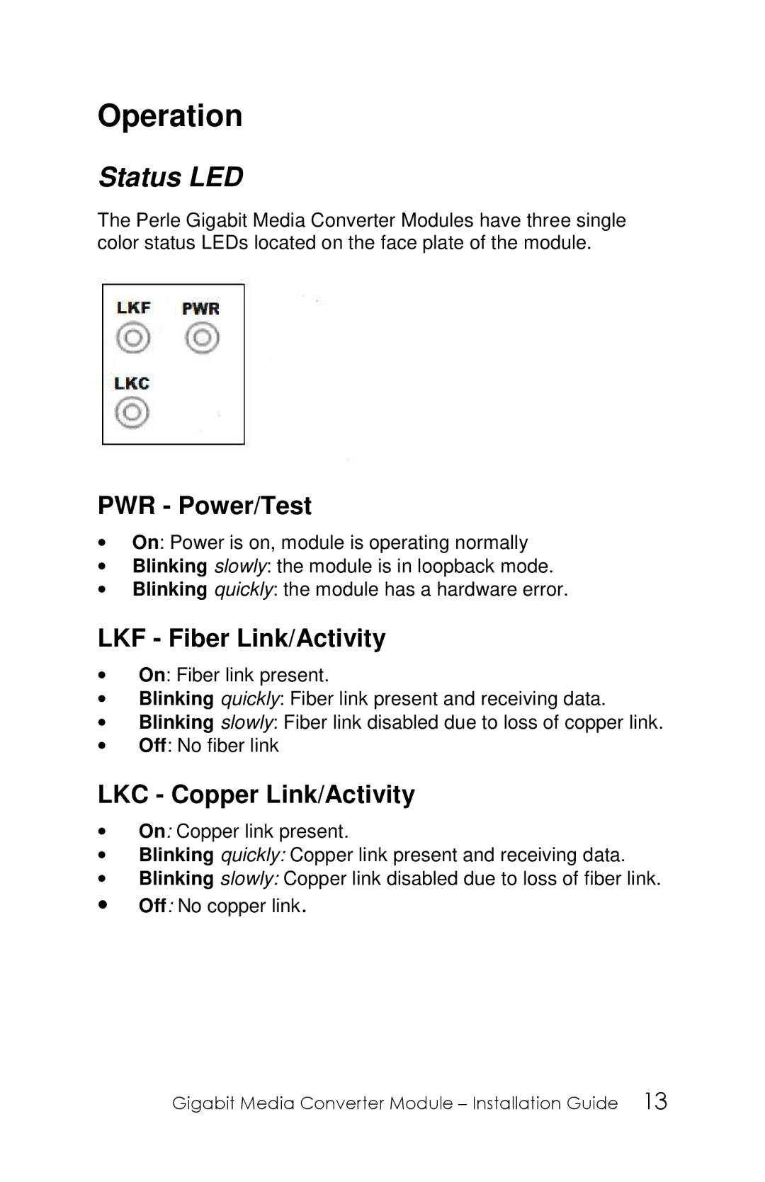 Perle Systems 5500305-20 manual Operation, Status LED 