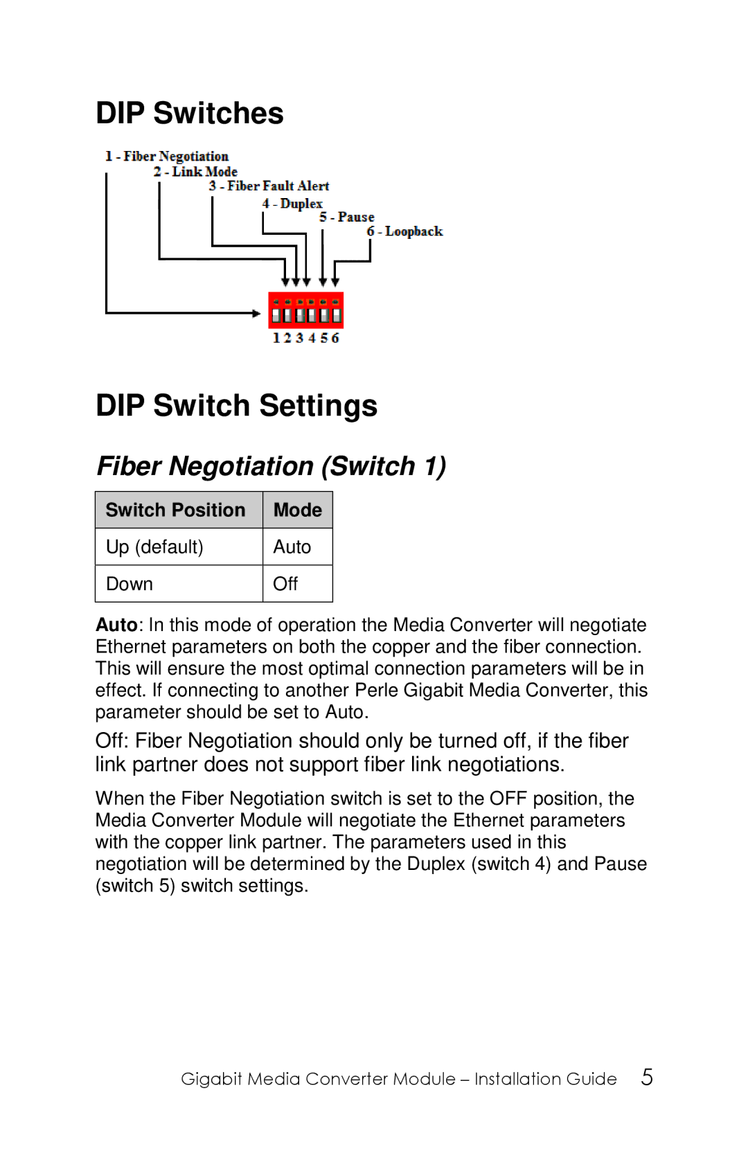 Perle Systems 5500305-20 manual DIP Switches DIP Switch Settings, Fiber Negotiation Switch 