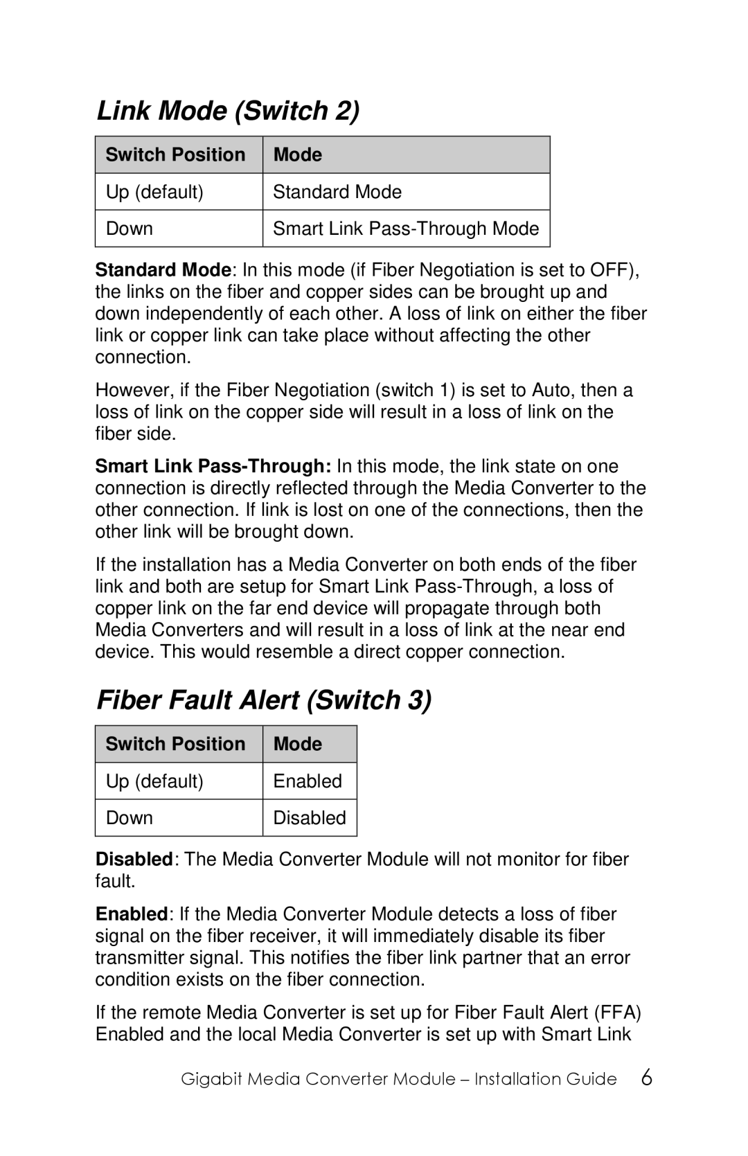 Perle Systems 5500305-20 manual Link Mode Switch, Fiber Fault Alert Switch 