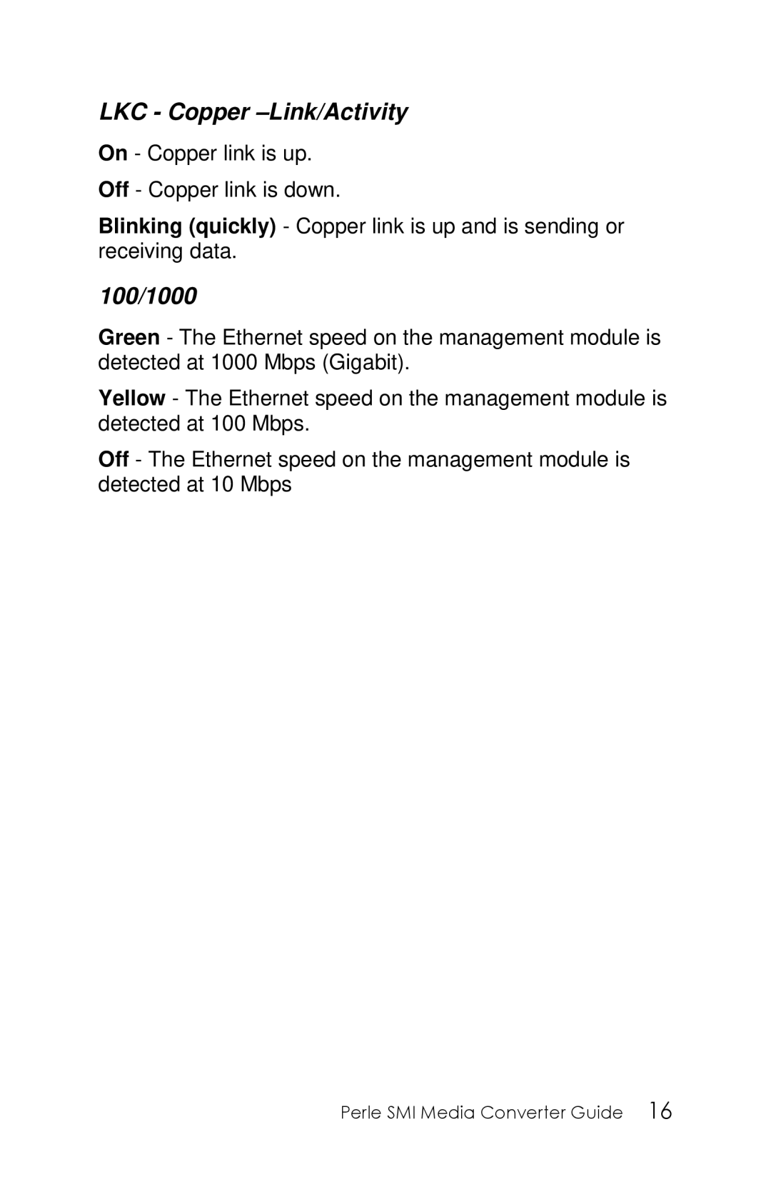 Perle Systems 5500316-13 manual LKC Copper -Link/Activity, 100/1000 