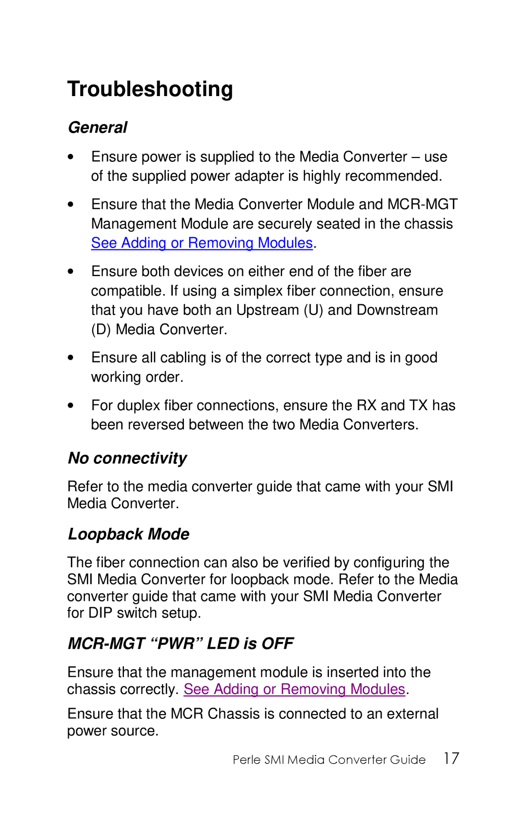 Perle Systems 5500316-13 manual Troubleshooting, General, No connectivity, Loopback Mode, MCR-MGT PWR LED is OFF 