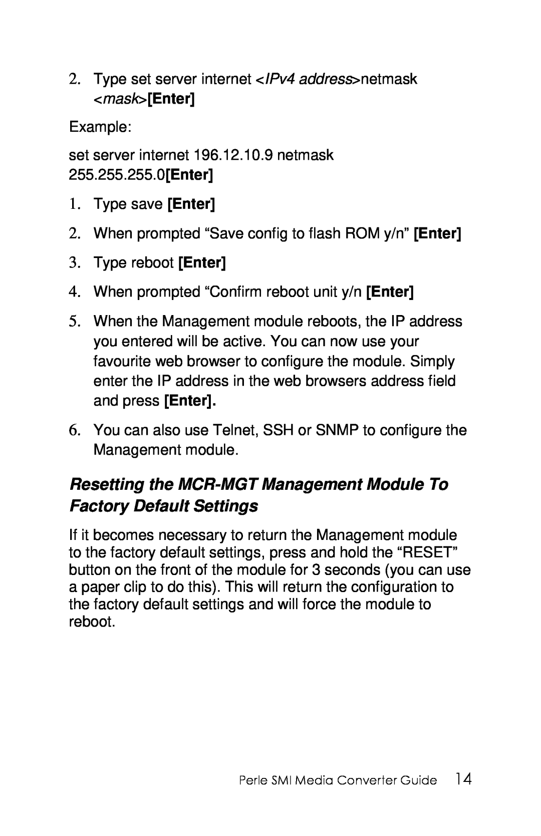 Perle Systems 5500316-13 manual Resetting the MCR-MGT Management Module To Factory Default Settings 