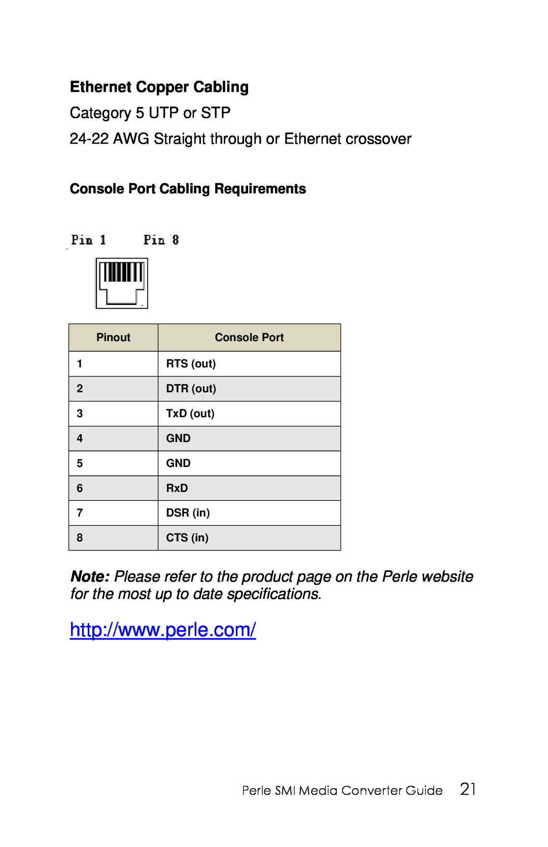 Perle Systems 5500316-13 Ethernet Copper Cabling, Console Port Cabling Requirements, Pinout, RTS out, DTR out, TxD out 