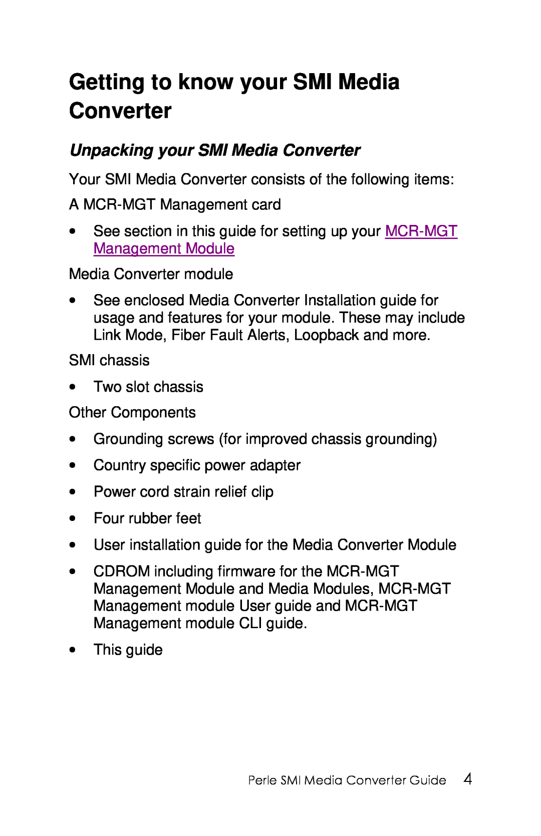 Perle Systems 5500316-13 manual Getting to know your SMI Media Converter, Unpacking your SMI Media Converter 