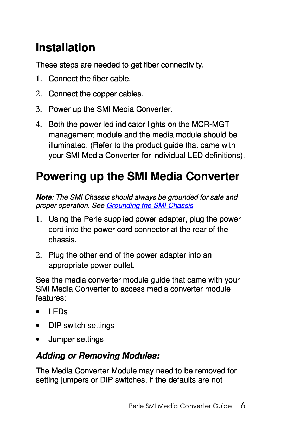 Perle Systems 5500316-13 manual Installation, Powering up the SMI Media Converter, Adding or Removing Modules 