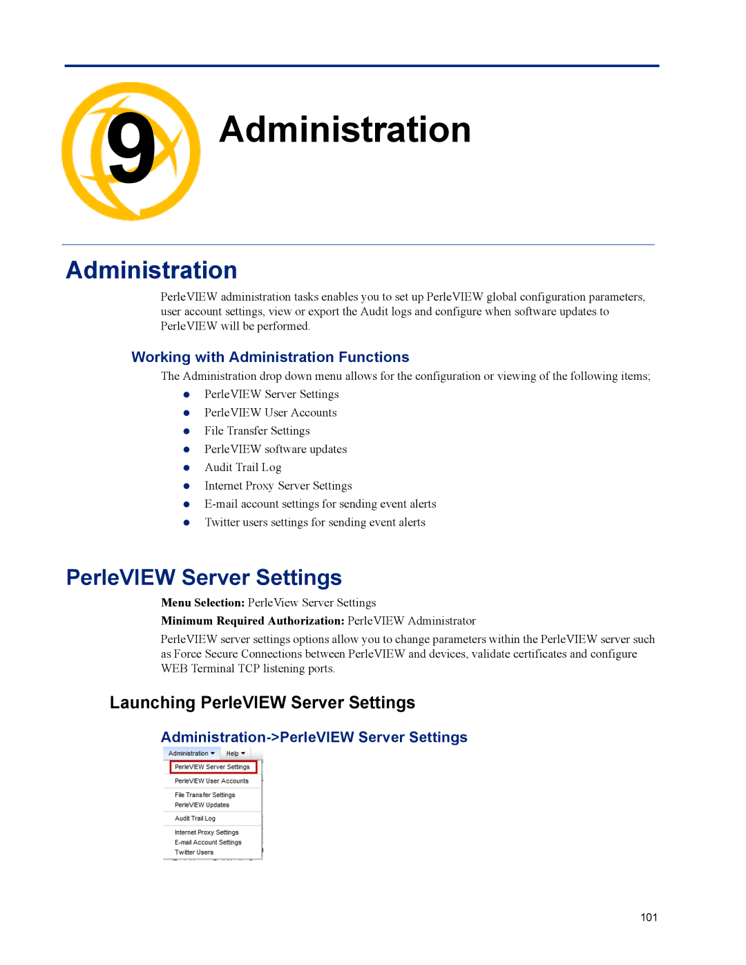 Perle Systems 5500320-12 manual Administration, Launching PerleVIEW Server Settings 