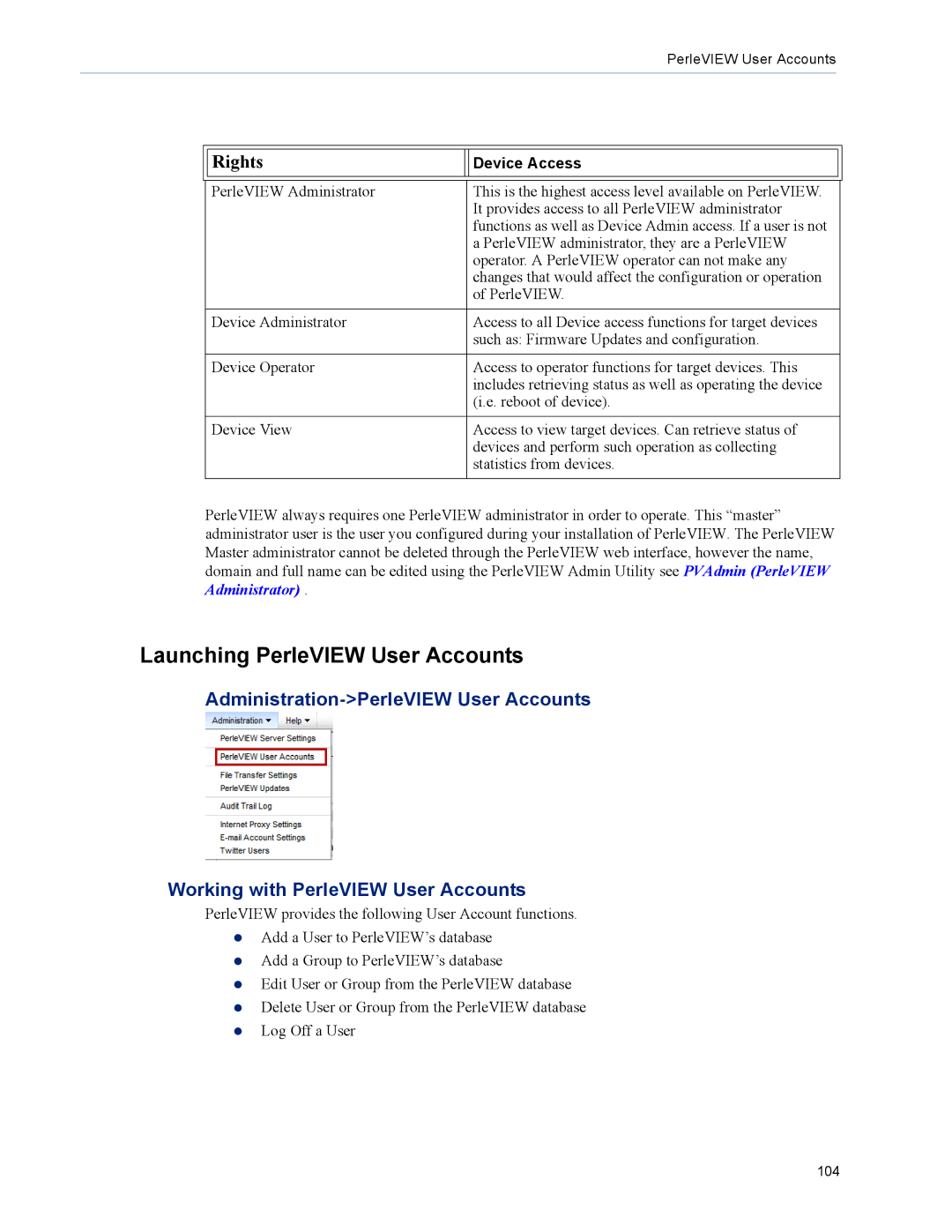 Perle Systems 5500320-12 manual Launching PerleVIEW User Accounts, Rights 