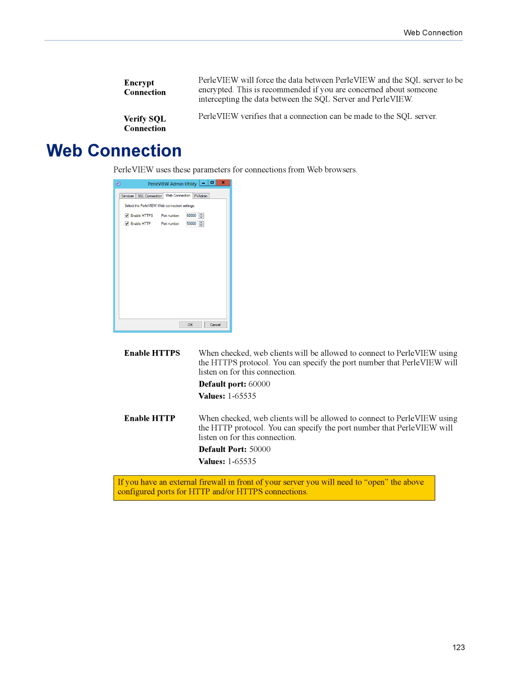 Perle Systems 5500320-12 manual Web Connection, Encrypt Connection Verify SQL Connection, Default port Values 