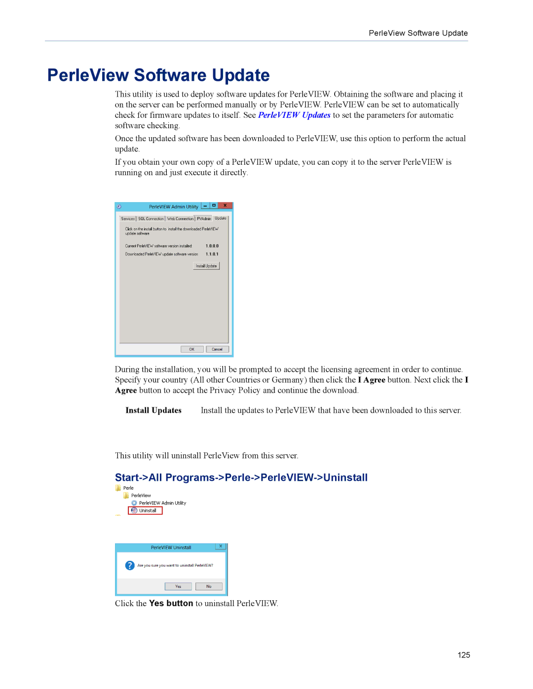 Perle Systems 5500320-12 manual PerleView Software Update, Start-All Programs-Perle-PerleVIEW-Uninstall 