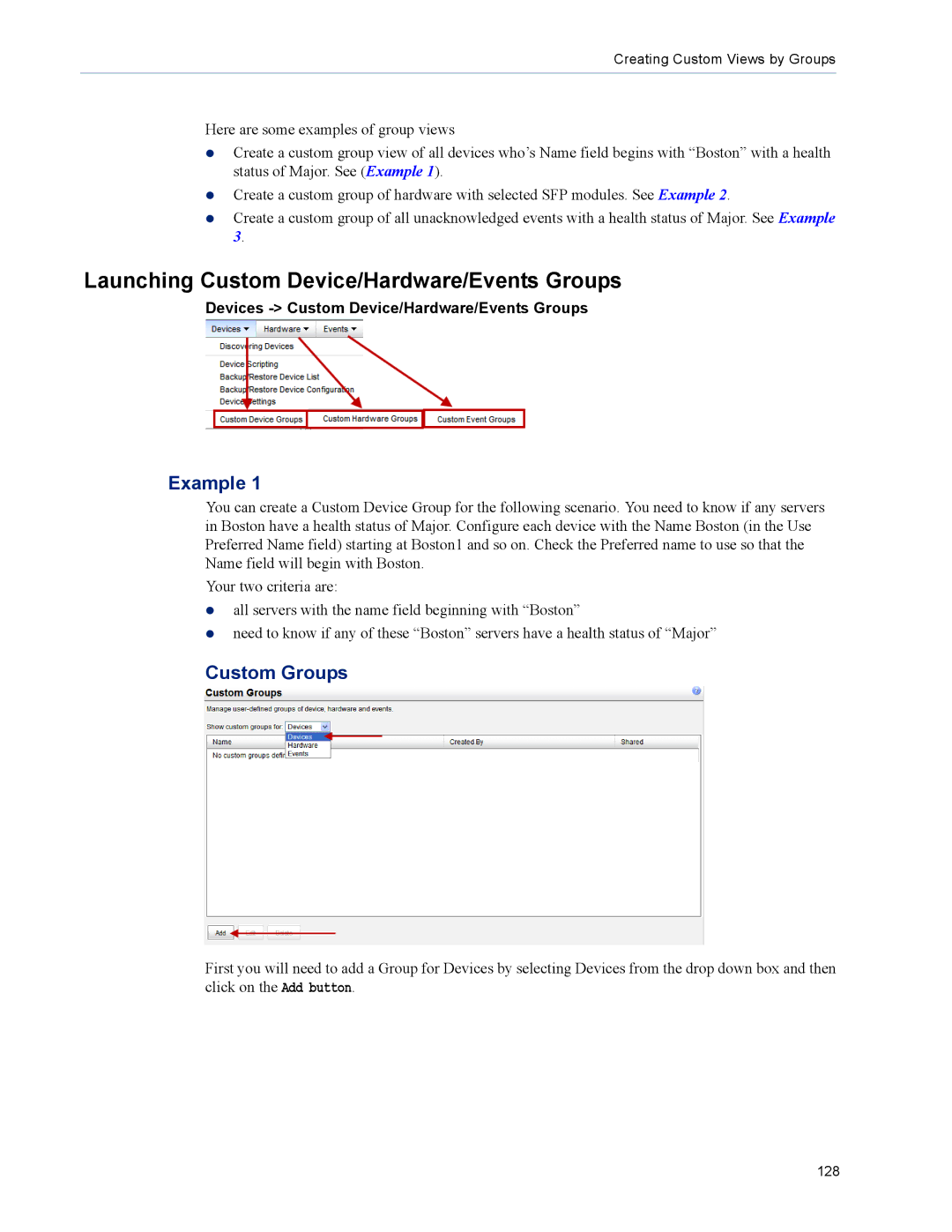 Perle Systems 5500320-12 manual Launching Custom Device/Hardware/Events Groups, Example, Custom Groups 