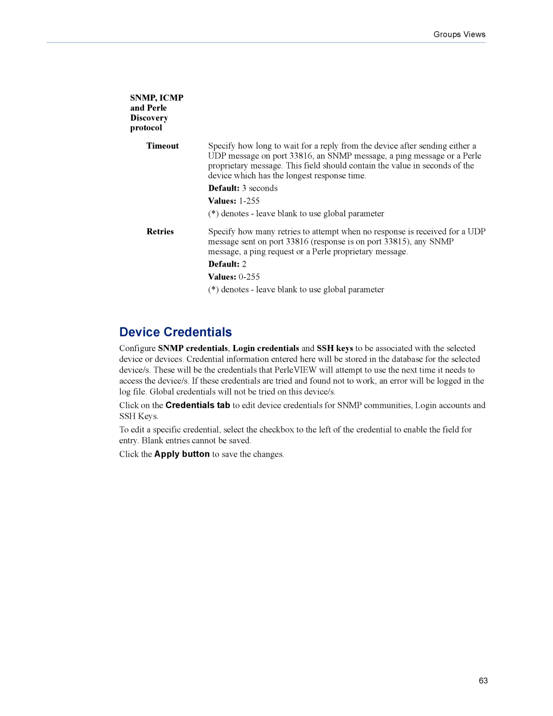 Perle Systems 5500320-12 manual Device Credentials, SNMP, Icmp and Perle Discovery protocol Timeout 