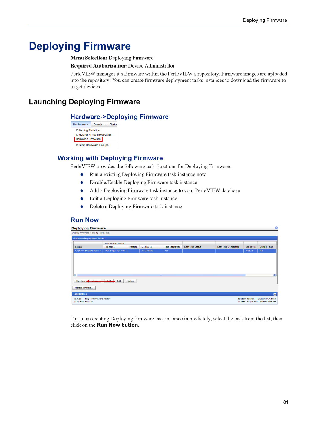 Perle Systems 5500320-12 Launching Deploying Firmware, Hardware-Deploying Firmware Working with Deploying Firmware 