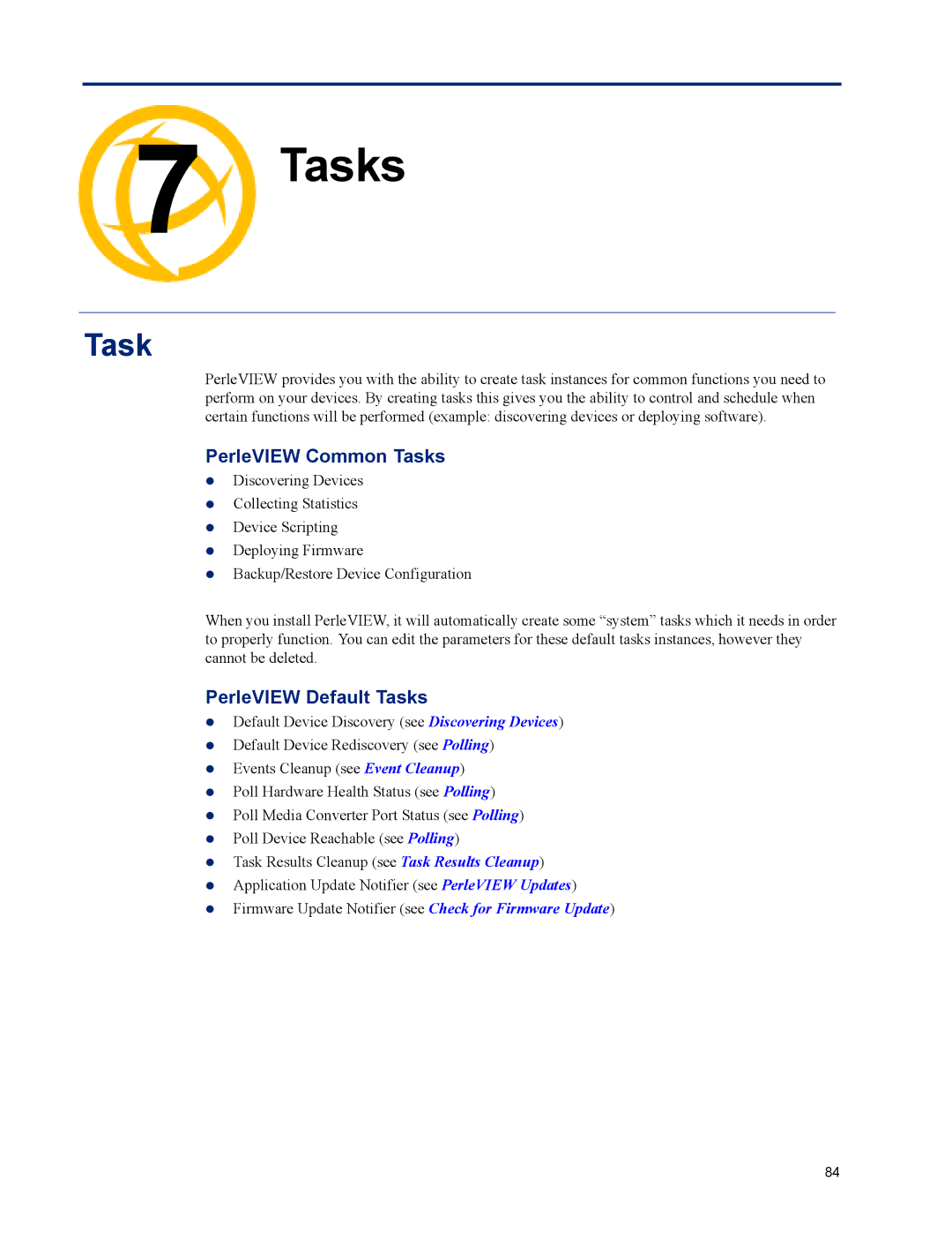 Perle Systems 5500320-12 manual PerleVIEW Common Tasks, PerleVIEW Default Tasks 