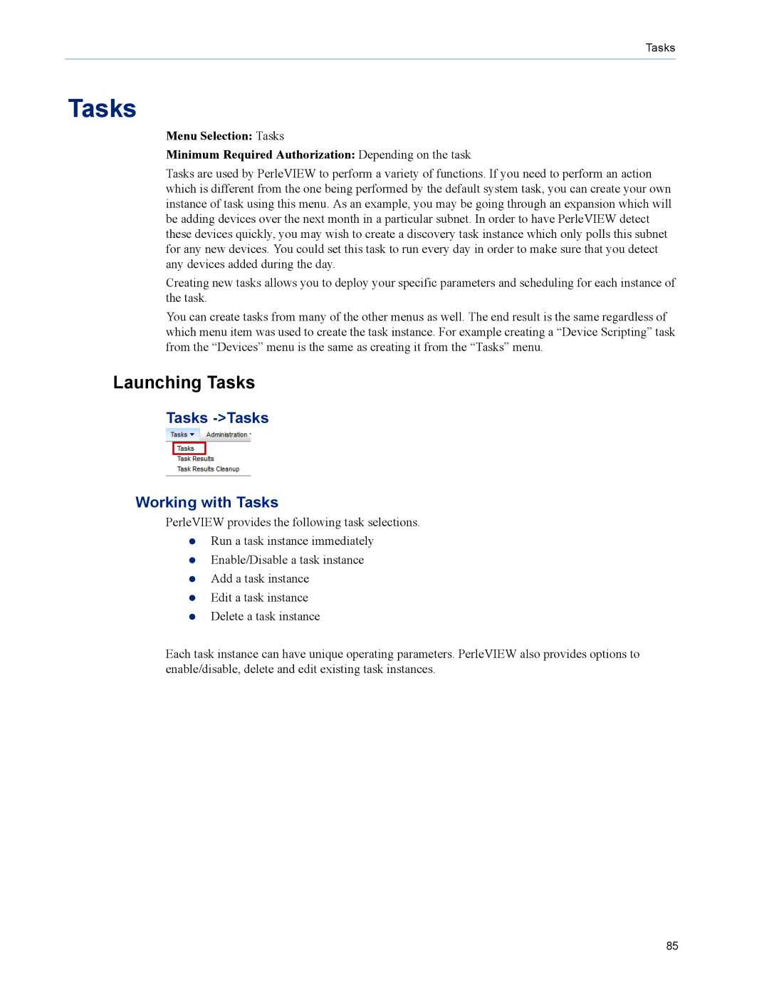 Perle Systems 5500320-12 manual Launching Tasks, Tasks -Tasks Working with Tasks 