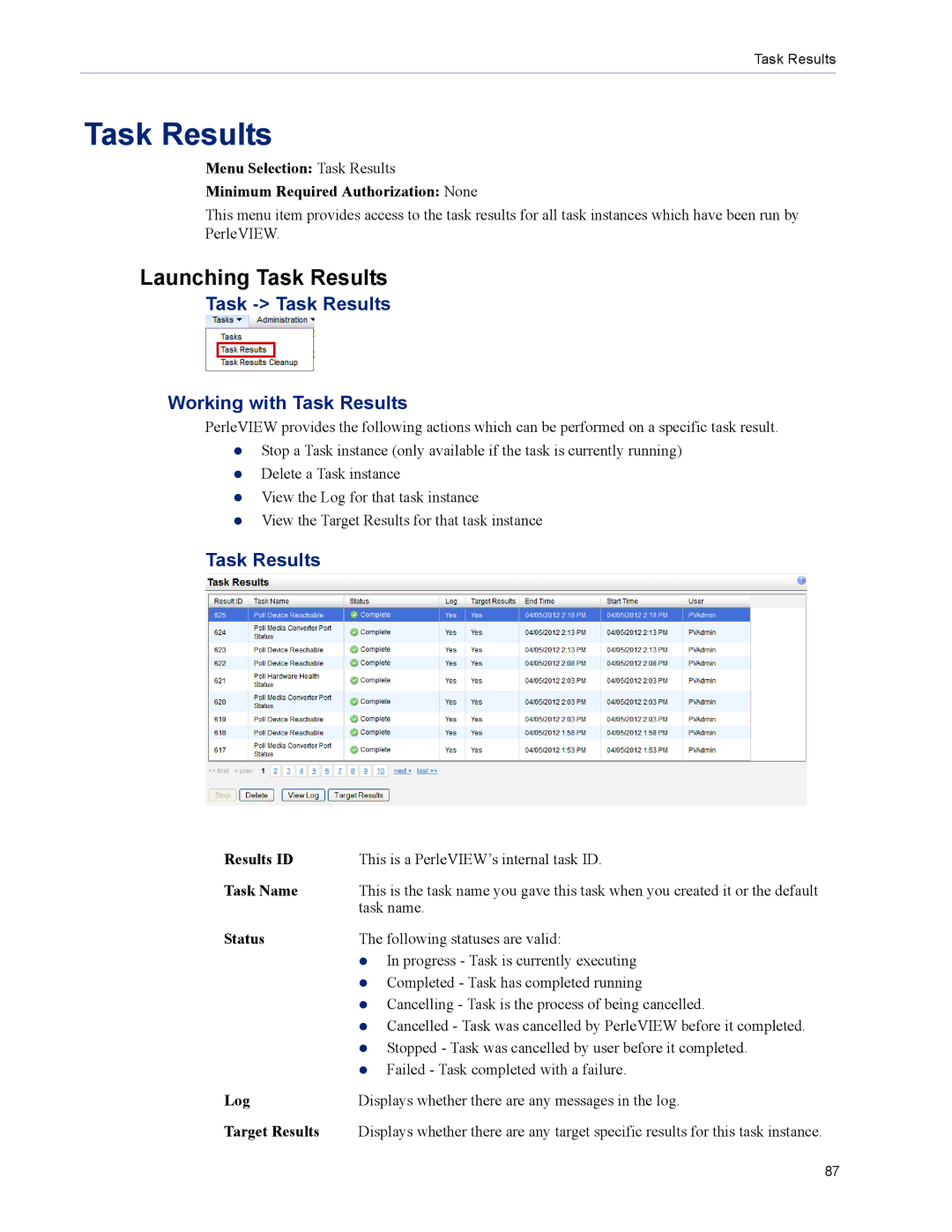 Perle Systems 5500320-12 manual Launching Task Results, Task Task Results Working with Task Results 