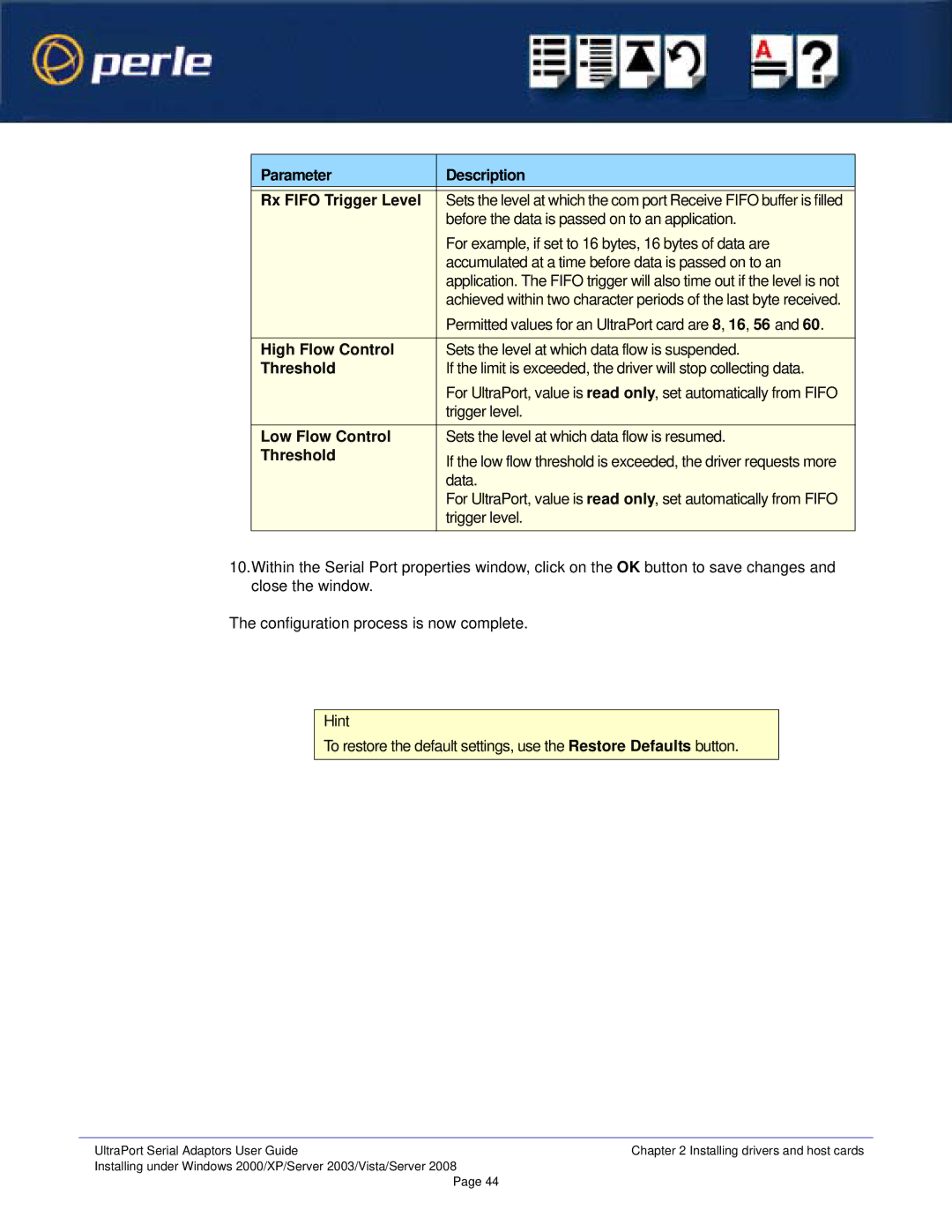 Perle Systems Adaptors manual Parameter Description Rx Fifo Trigger Level, High Flow Control, Threshold, Low Flow Control 