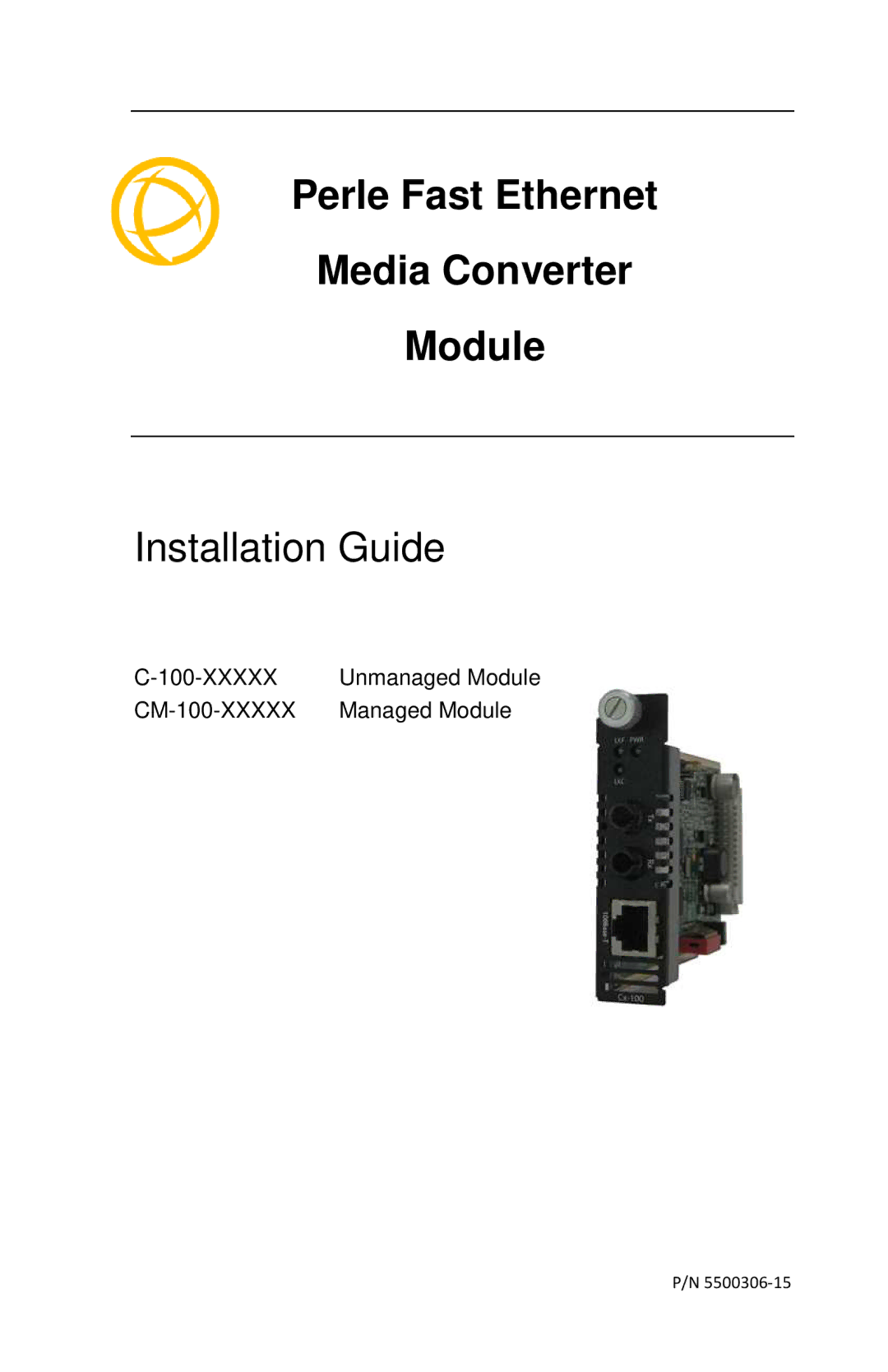 Perle Systems C-100-XXXXX manual Perle Fast Ethernet Media Converter Module 