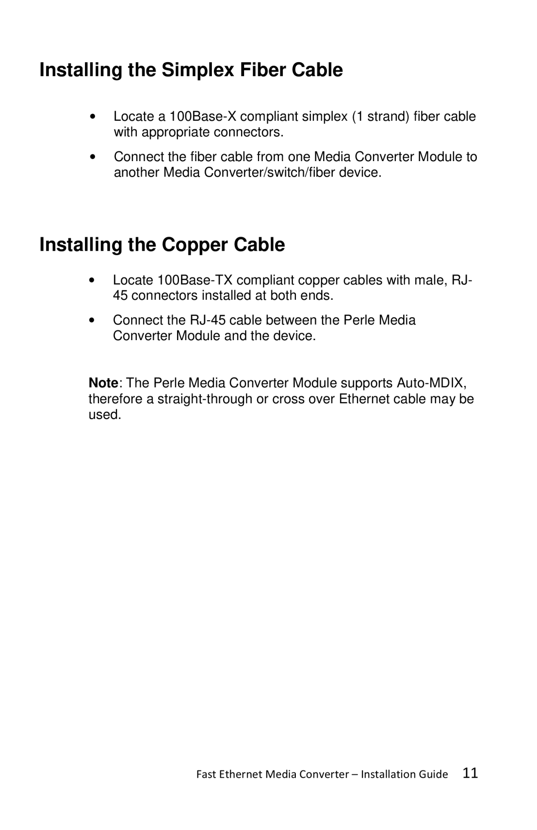 Perle Systems C-100-XXXXX manual Installing the Simplex Fiber Cable, Installing the Copper Cable 