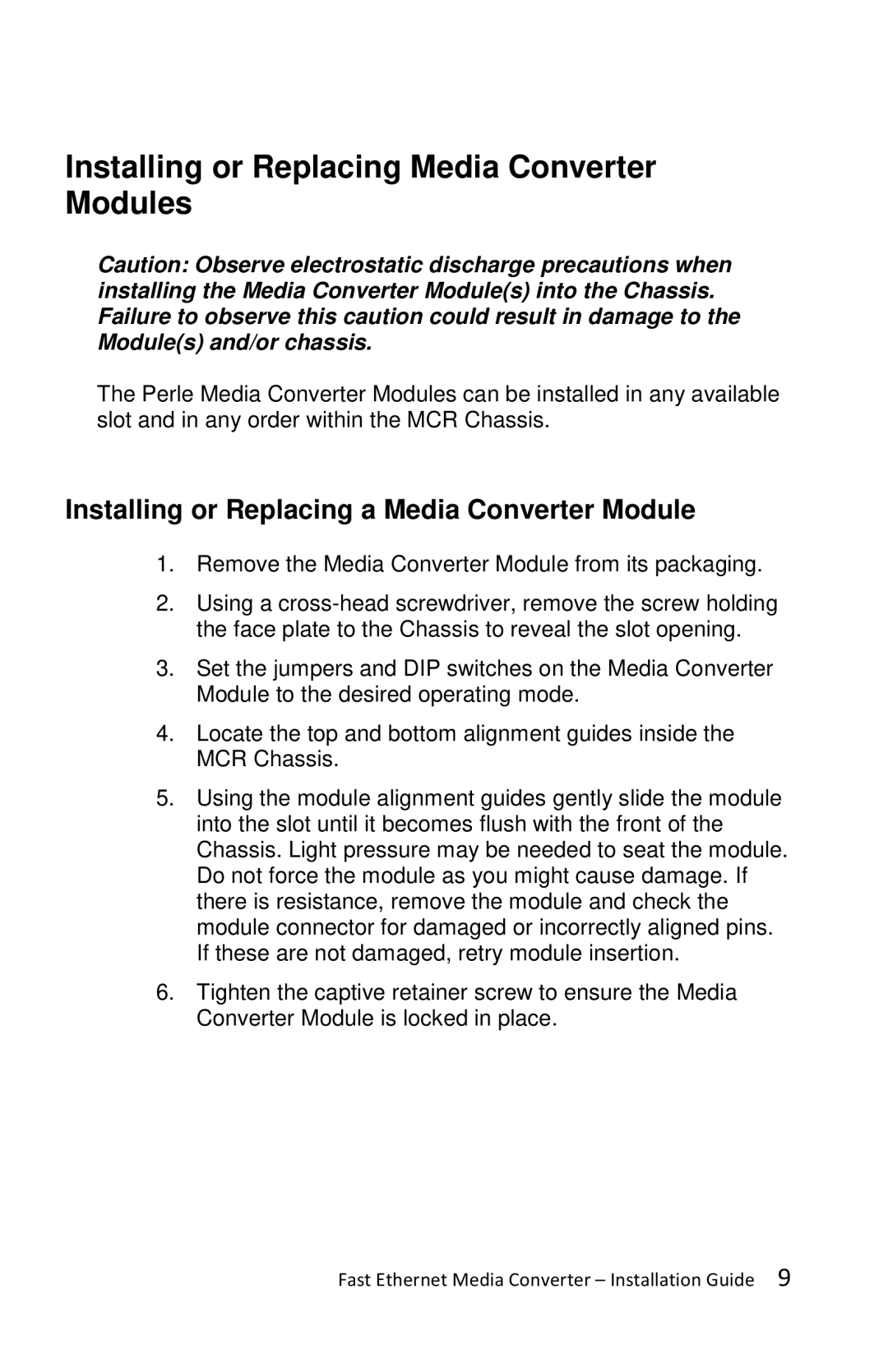 Perle Systems C-100-XXXXX manual Installing or Replacing Media Converter Modules 