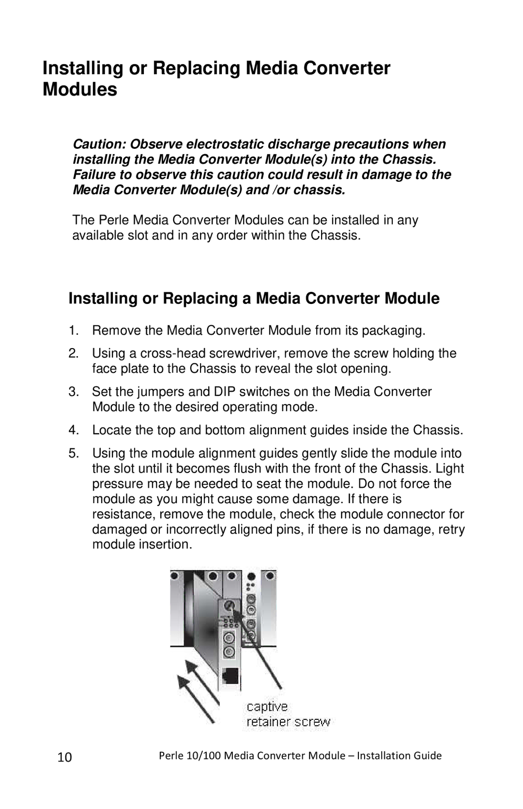 Perle Systems C-110-XXXXX, CM-110-XXXXX manual Installing or Replacing Media Converter Modules 