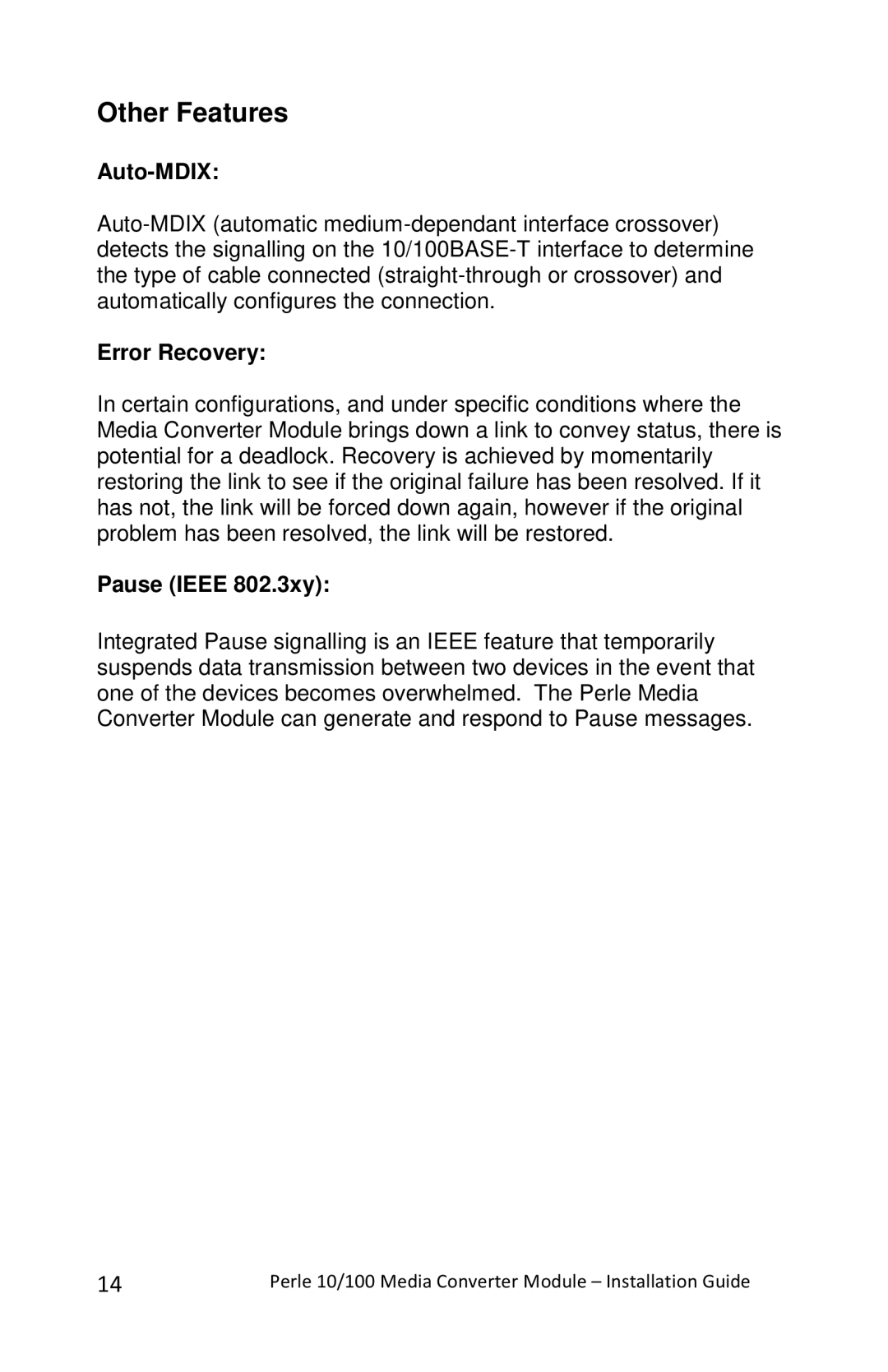 Perle Systems C-110-XXXXX, CM-110-XXXXX manual Auto-MDIX, Error Recovery, Pause Ieee 802.3xy 